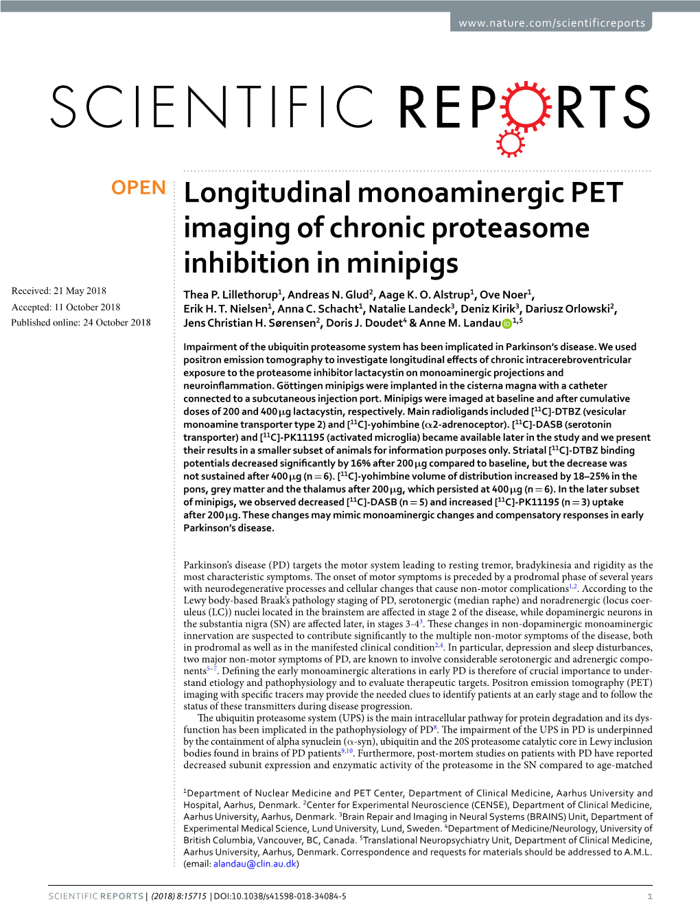 Longitudinal Monoaminergic PET Imaging of Chronic Proteasome Inhibition in Minipigs Received: 21 May 2018 Thea P