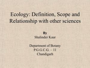 Ecology: Definition, Scope and Relationship with Other Sciences