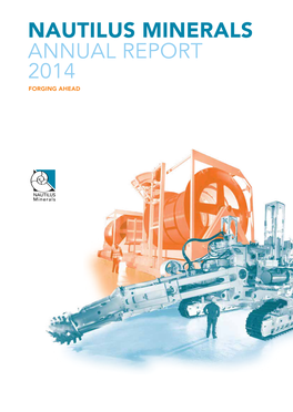 Annual Report 2014 Nautilus Minerals Inc