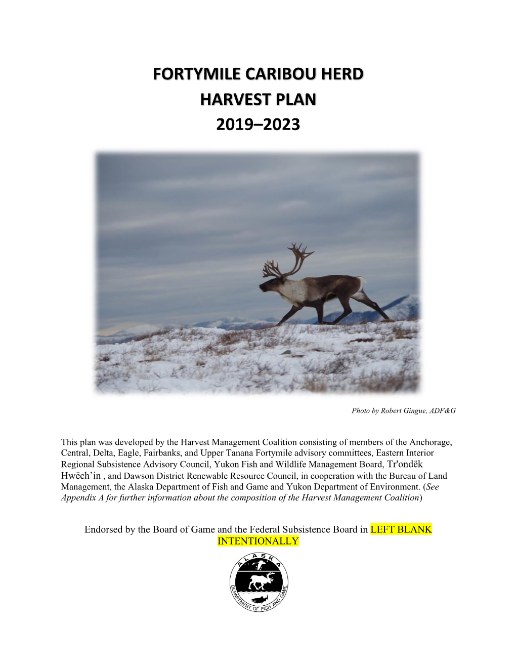 Fortymile Caribou Herd Harvest Plan 2019-2023