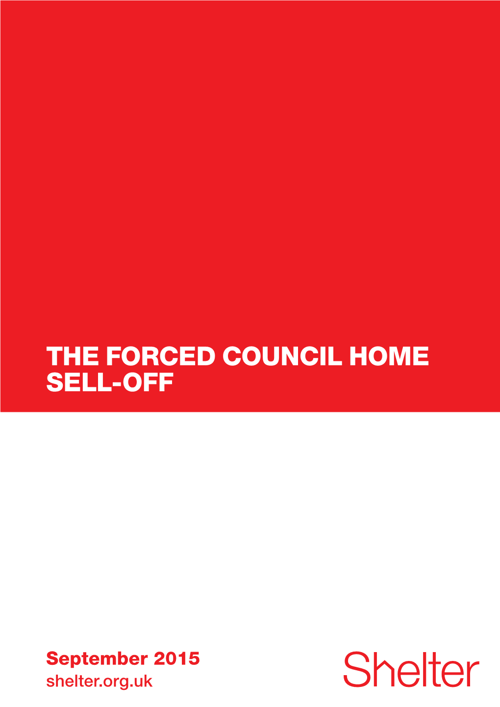 The Forced Council Home Sell-Off