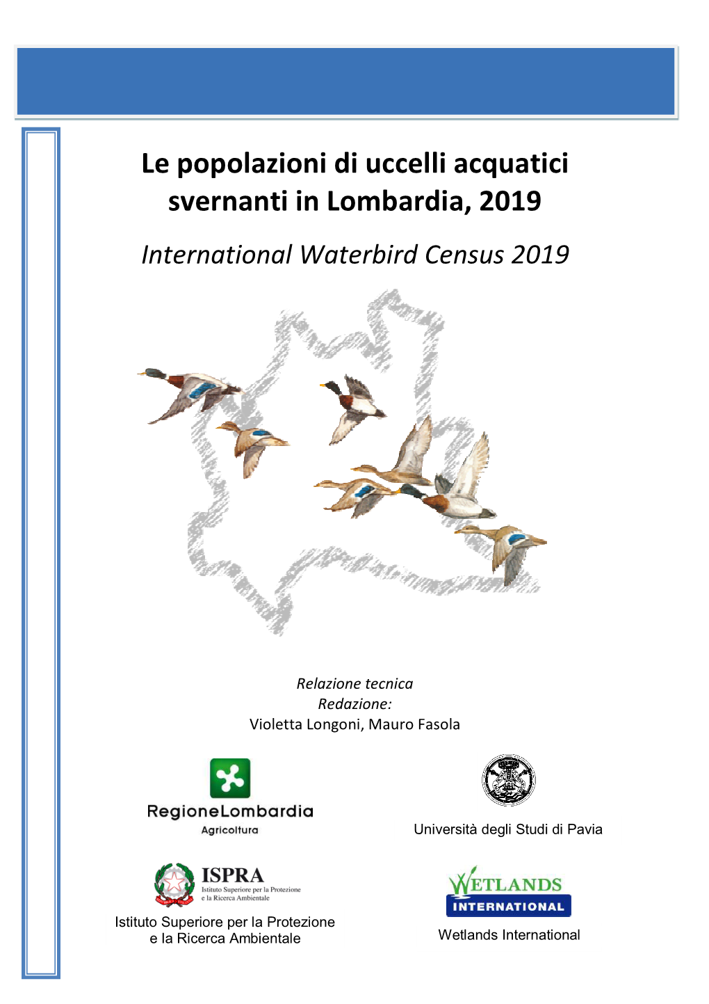 Le Popolazioni Di Uccelli Acquatici Svernanti in Lombardia, 2019