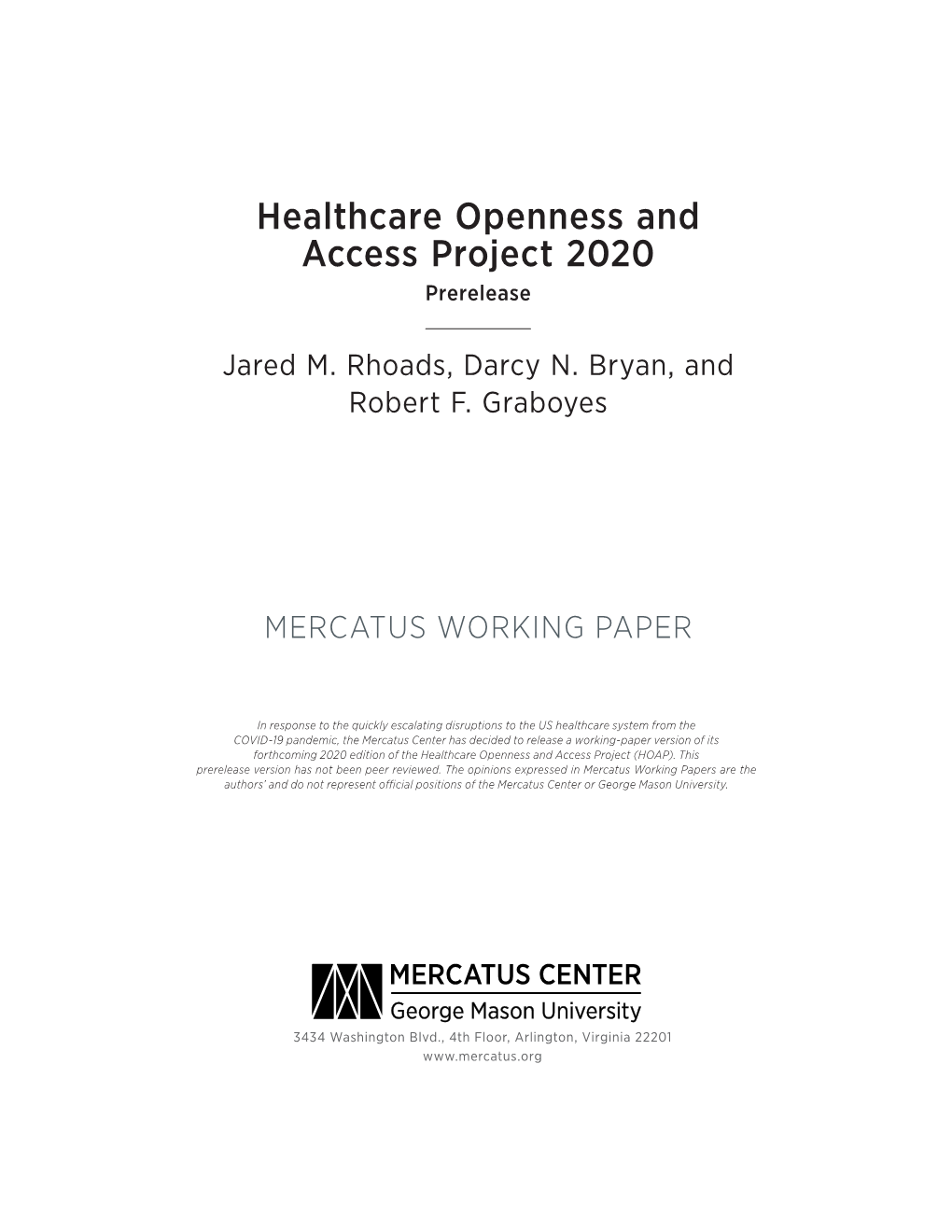 Healthcare Openness and Access Project 2020: Prerelease.” Project Overview, Mercatus Center at George Mason University, Arlington, VA, March 2020