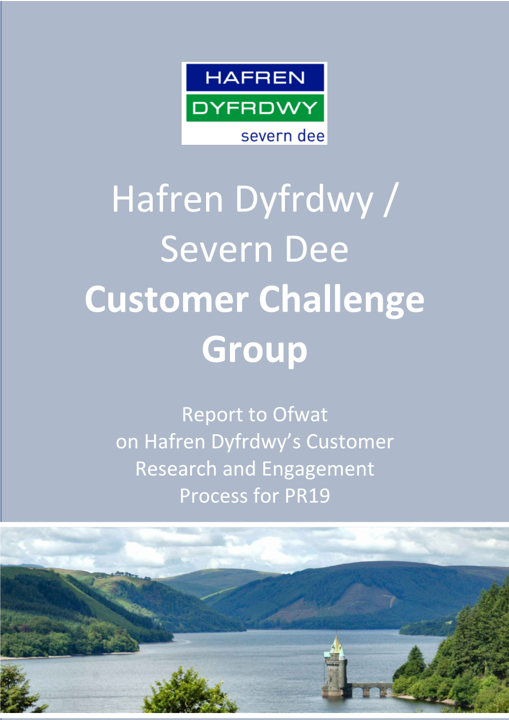 Hafren Dyfrdwy / Severn Dee Customer Challenge Group