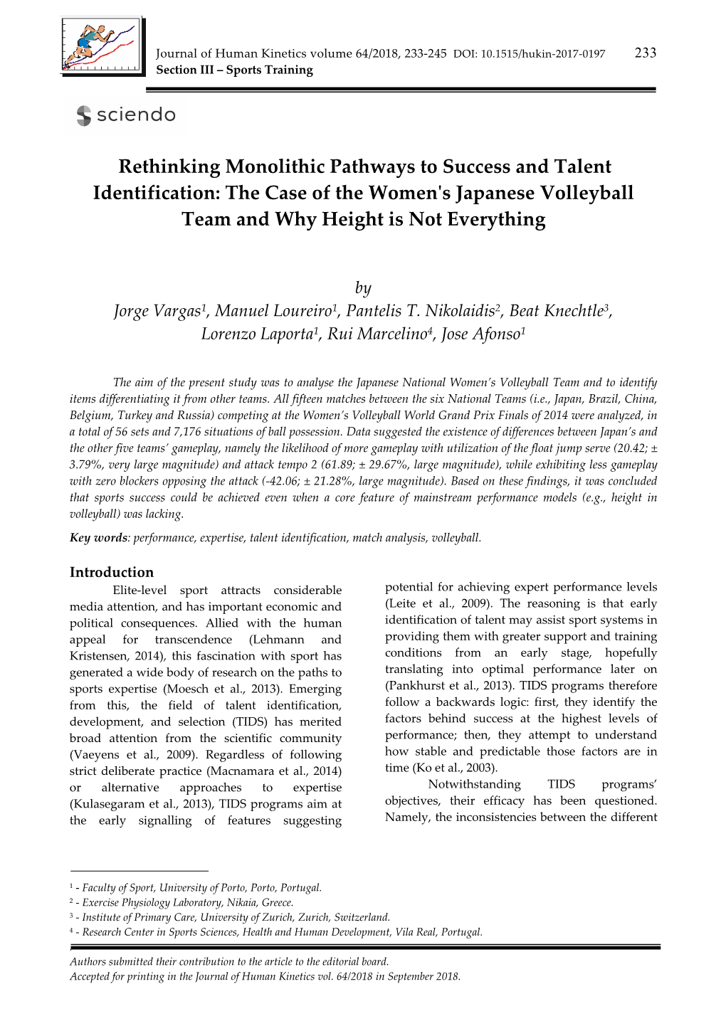 Rethinking Monolithic Pathways to Success and Talent Identification: the Case of the Women's Japanese Volleyball Team and Why Height Is Not Everything