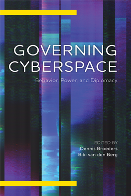 Governing Cyberspace: Behavior, Power and Diplomacy