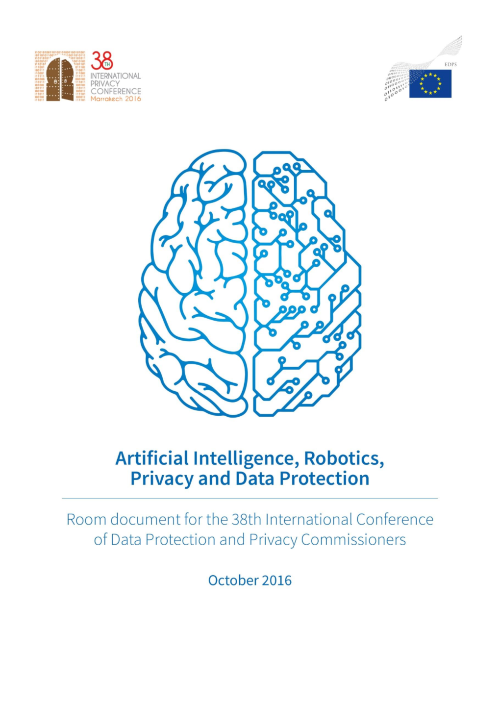 Artificial Intelligence, Robotics, Privacy and Data Protection