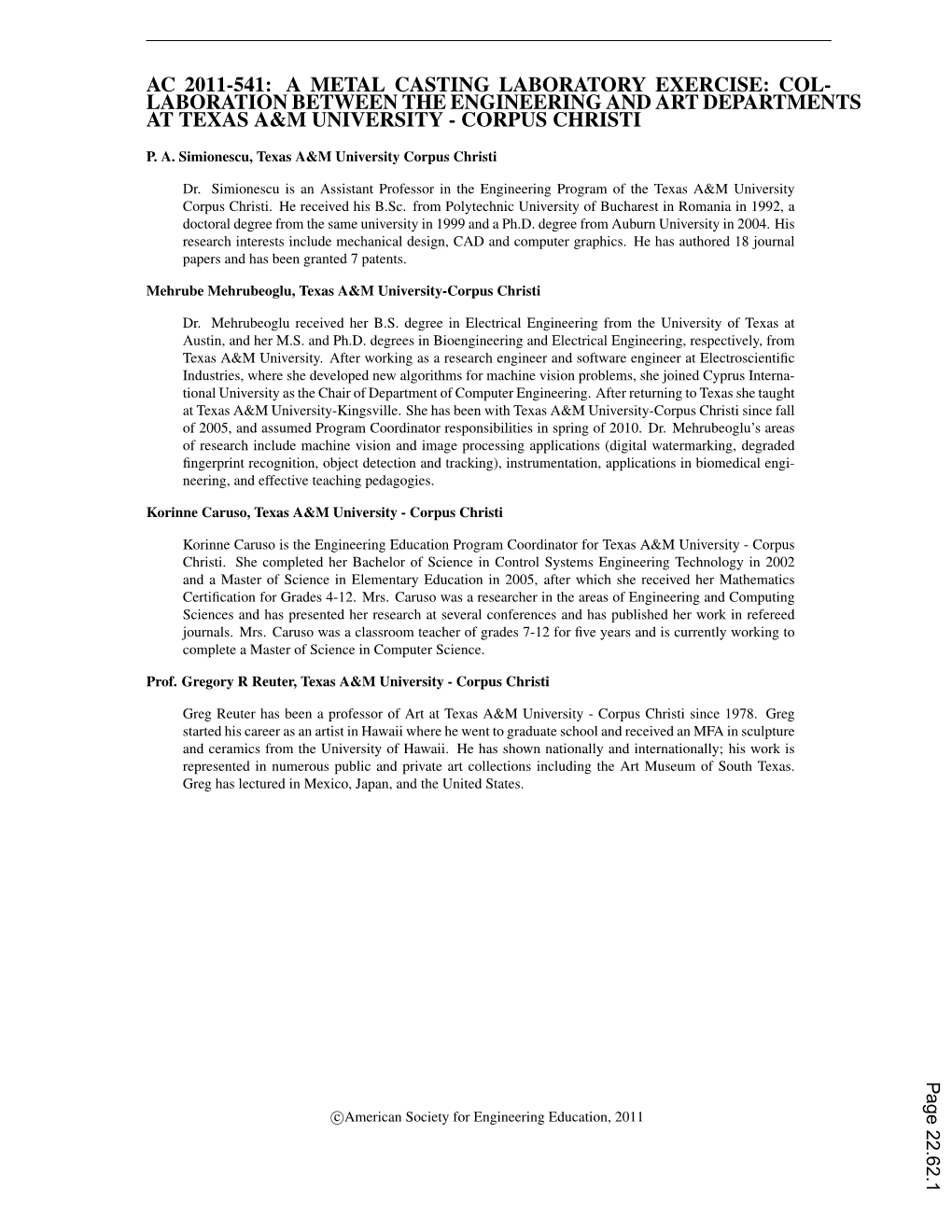 A Metal Casting Laboratory Exercise: Col- Laboration Between the Engineering and Art Departments at Texas A&M University - Corpus Christi