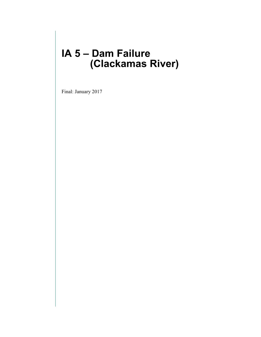 Dam Failure (Clackamas River)