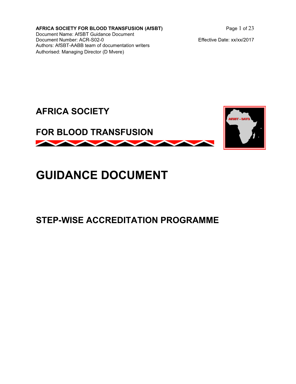Africa Society for Blood Transfusion Standards Guidance Document