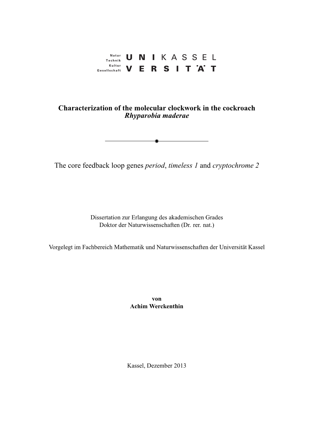 Characterization of the Molecular Clockwork in the Cockroach Rhyparobia Maderae