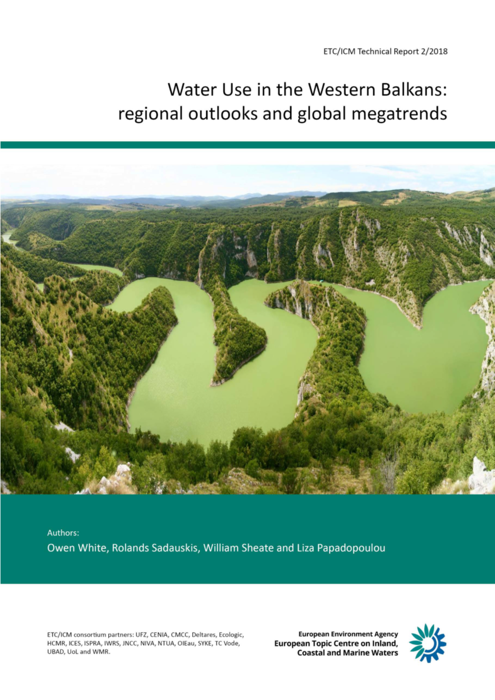 Regional Outlooks and Global Megatrends Cover Photo: Uvac River, Serbia © Photo: Gašper Šubelj, 2014