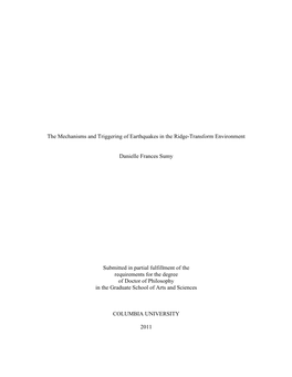 The Mechanisms and Triggering of Earthquakes in the Ridge-Transform Environment