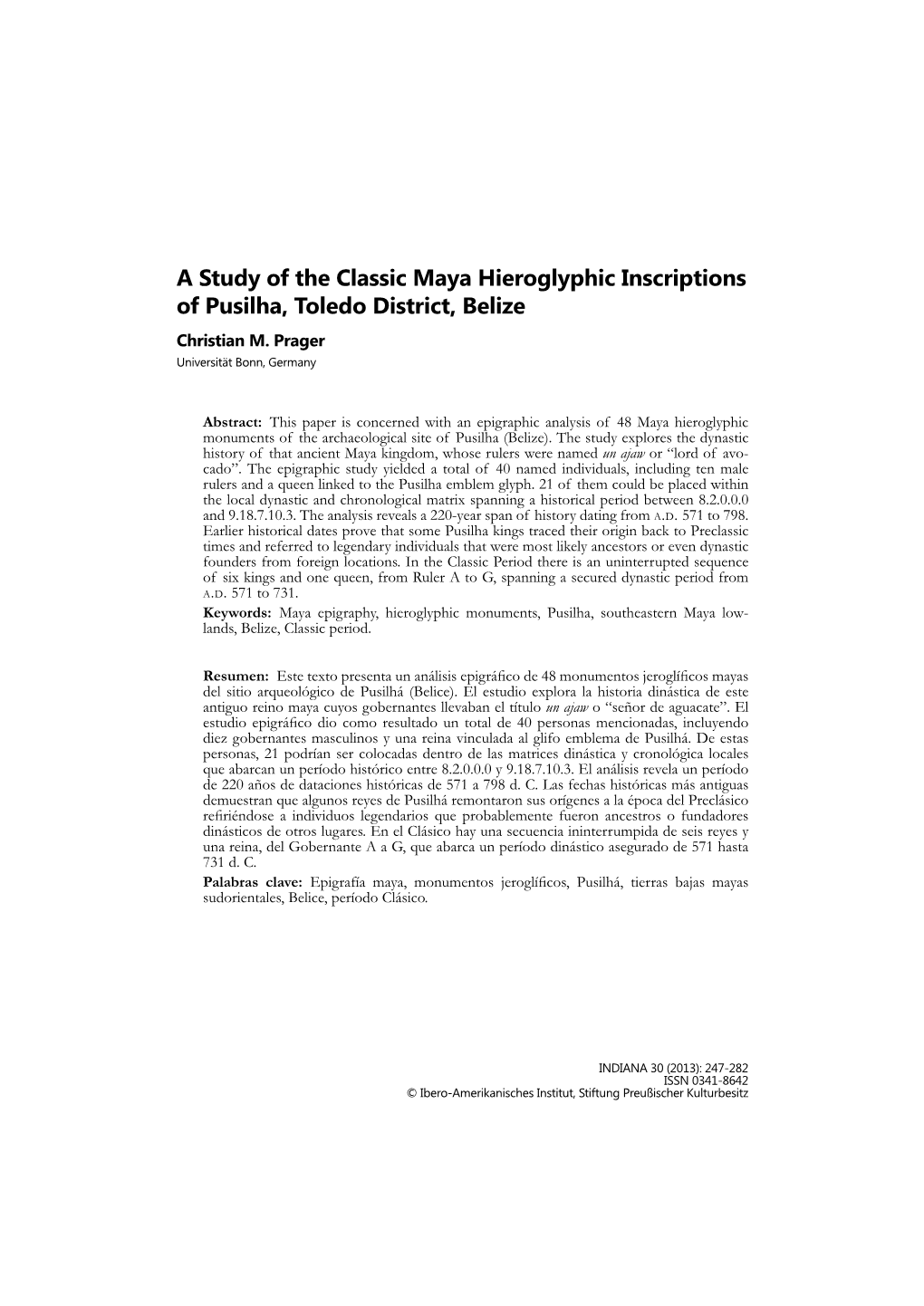 A Study of the Classic Maya Hieroglyphic Inscriptions of Pusilha, Toledo District, Belize Christian M