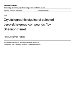Crystallographic Studies of Selected Perovskite-Group Compounds / by Shannon Farrell