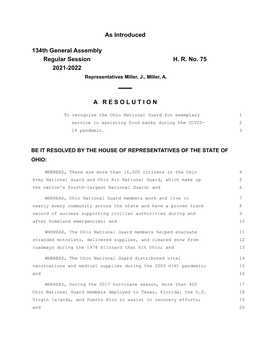 As Introduced 134Th General Assembly Regular Session H. R. No. 75 2021-2022 a R E S O L U T I