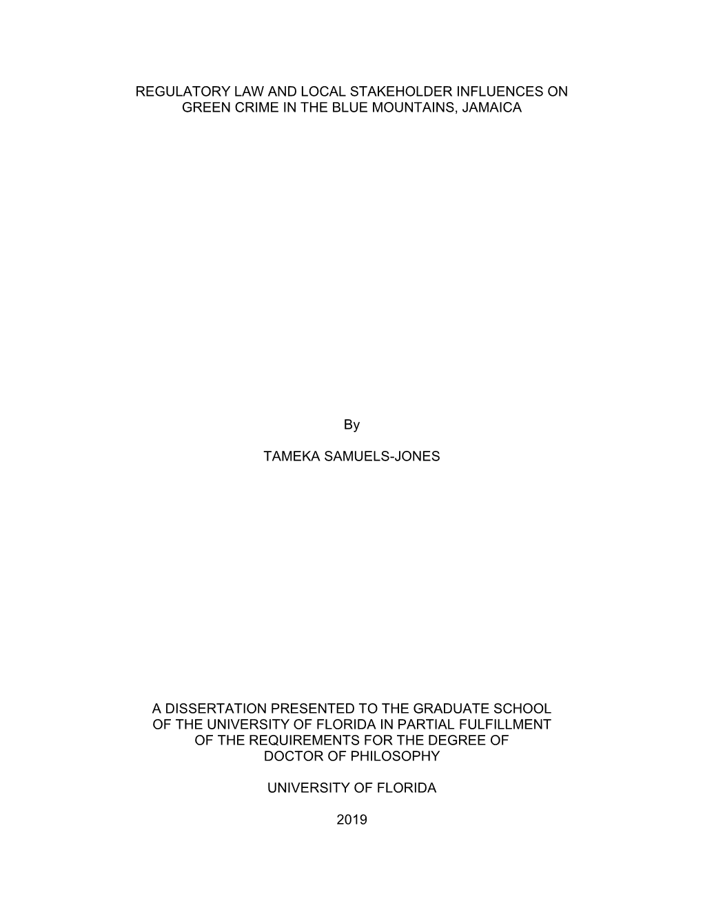 Regulatory Law and Local Stakeholder Influences on Green Crime in the Blue Mountains, Jamaica