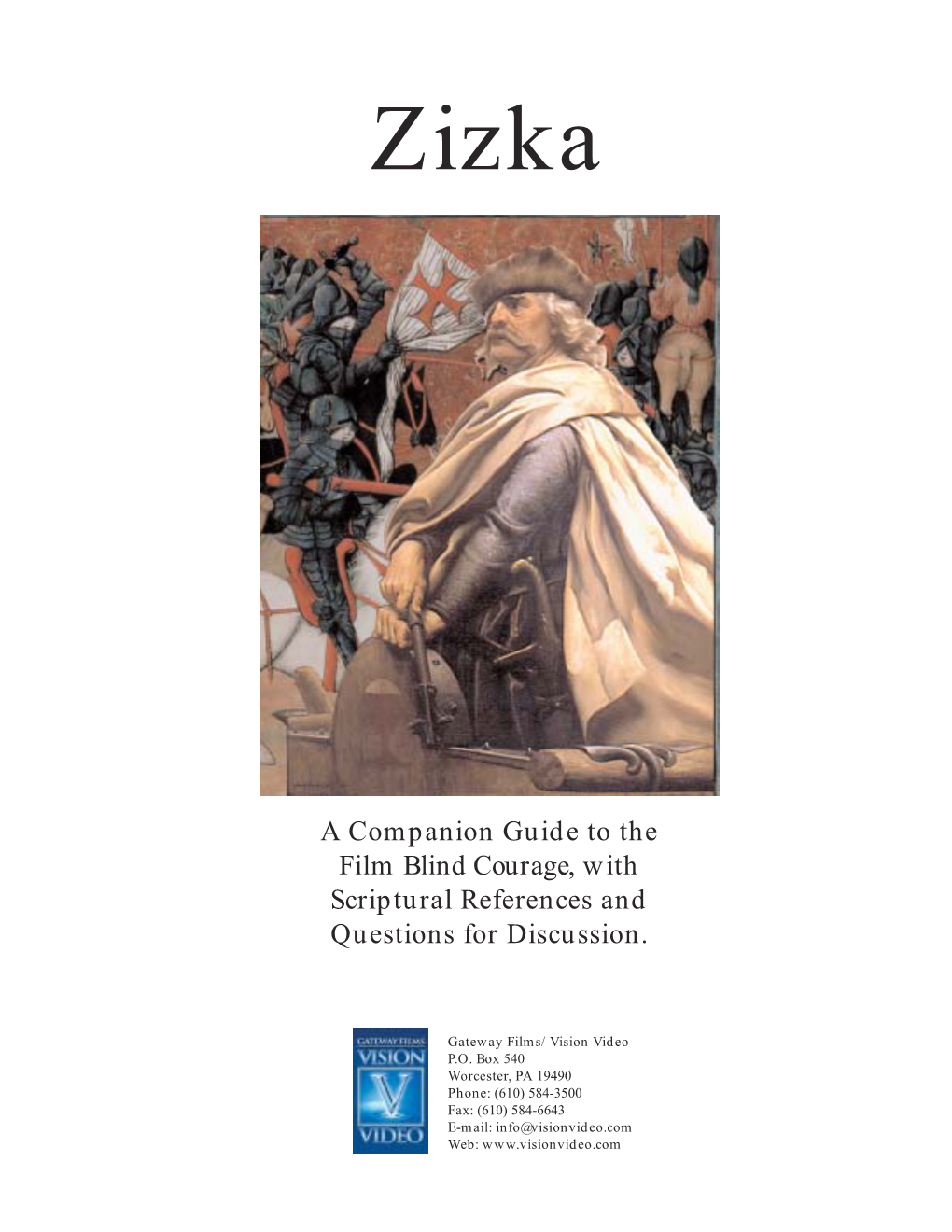 Blind Courage: Jan Zizka Companion Guide