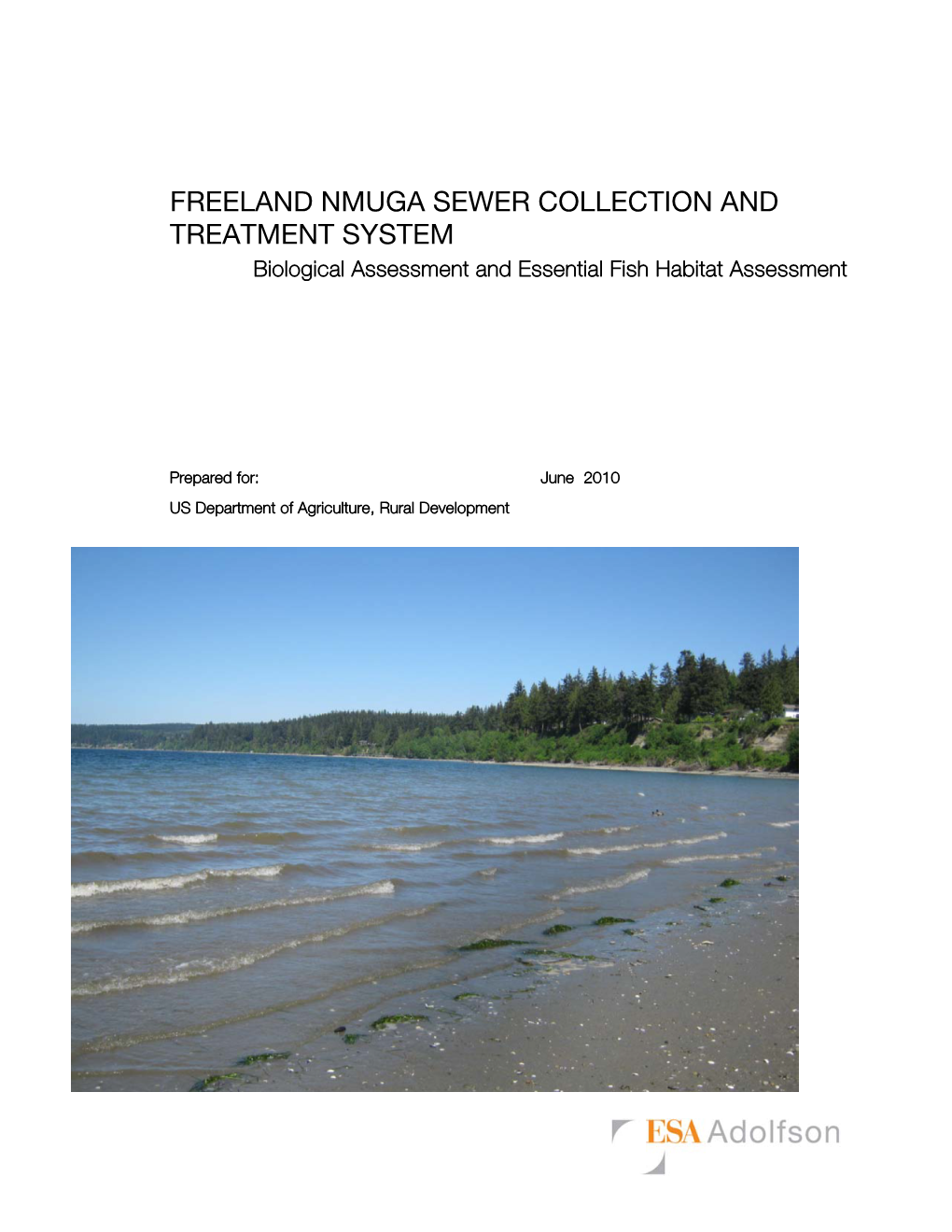 FREELAND NMUGA SEWER COLLECTION and TREATMENT SYSTEM Biological Assessment and Essential Fish Habitat Assessment
