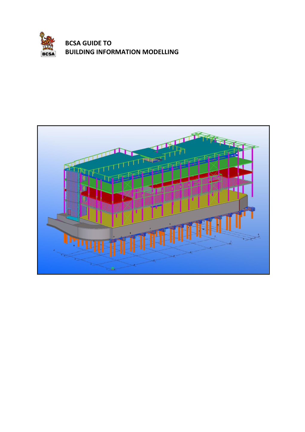 Bcsa Guide to Building Information Modelling