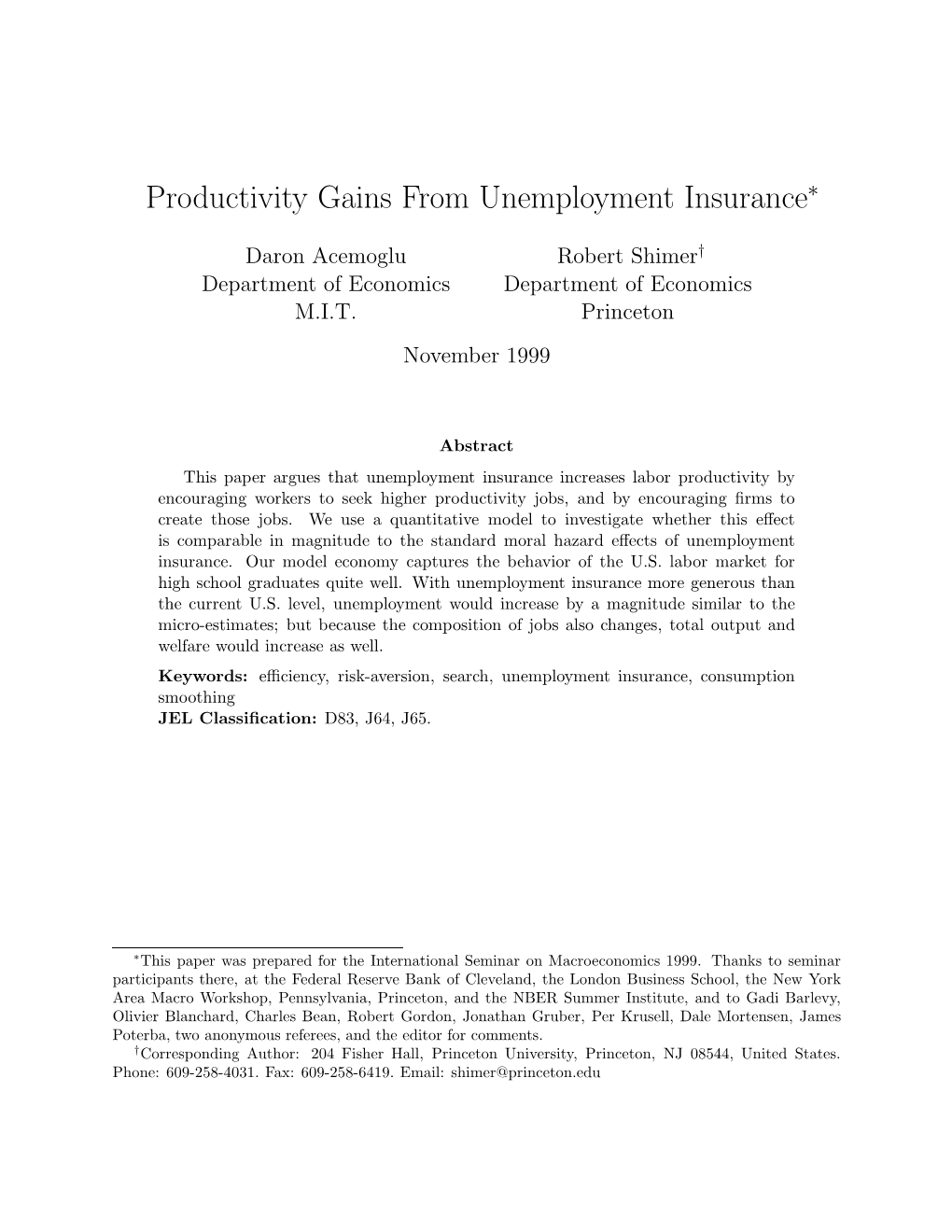 Productivity Gains from Unemployment Insurance∗