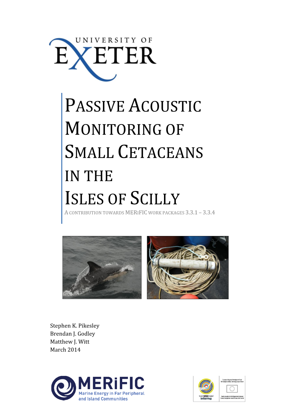 Passive Acoustic Monitoring of Small Cetaceans in the Isles of Scilly