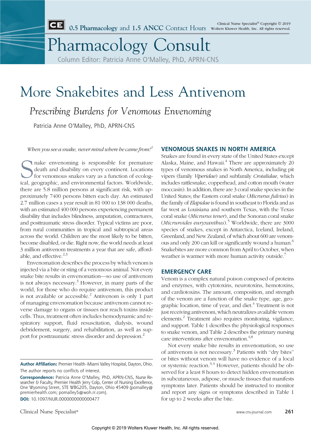 Pharmacology Consult Column Editor: Patricia Anne O’Malley, Phd, APRN-CNS