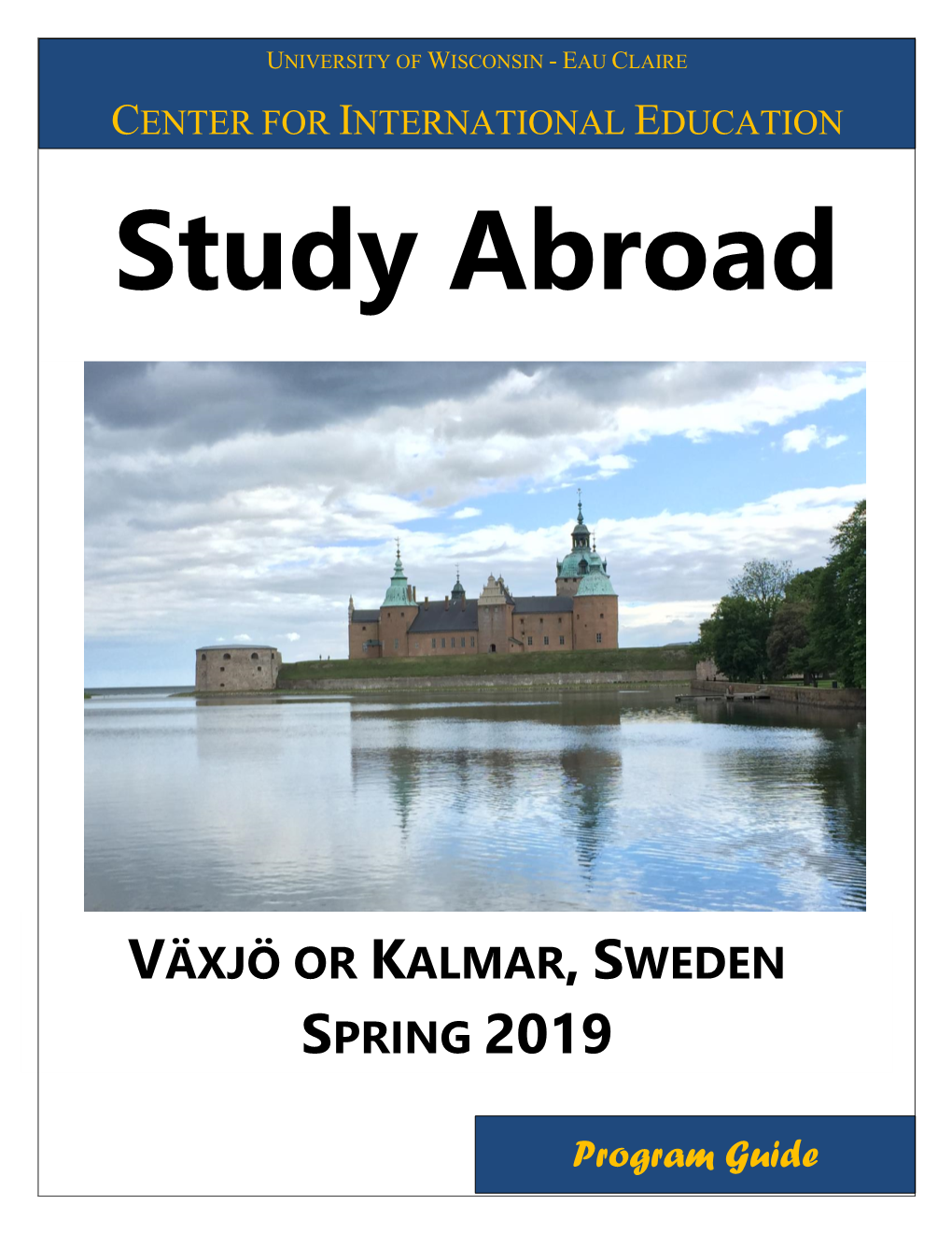 Växjö Or Kalmar, Sweden Spring 2019