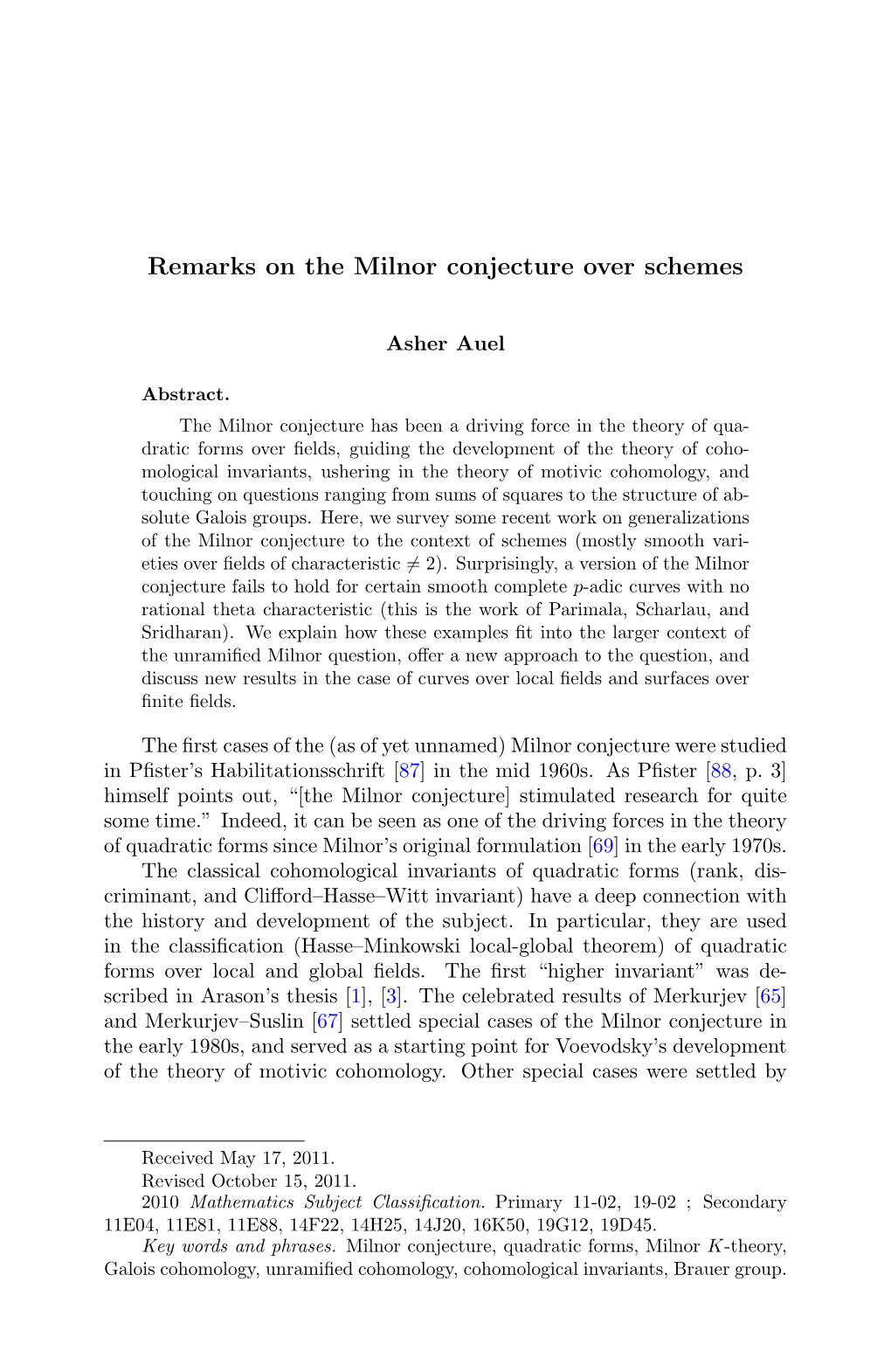 Remarks on the Milnor Conjecture Over Schemes