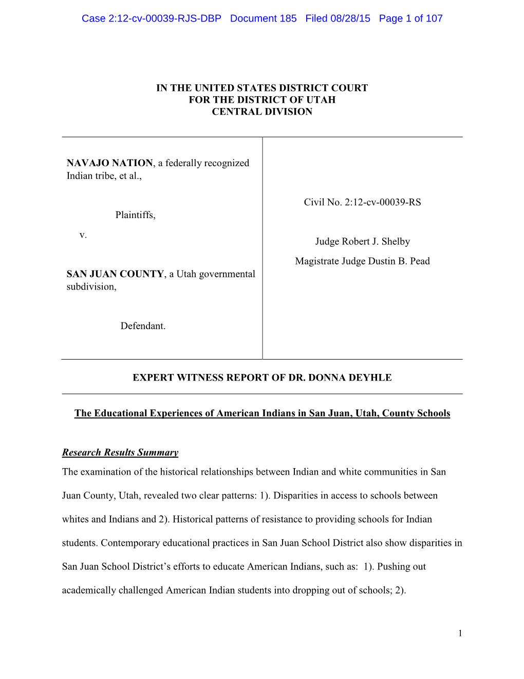 IN the UNITED STATES DISTRICT COURT for the DISTRICT of UTAH CENTRAL DIVISION NAVAJO NATION, a Federally Recognized Indian Tribe