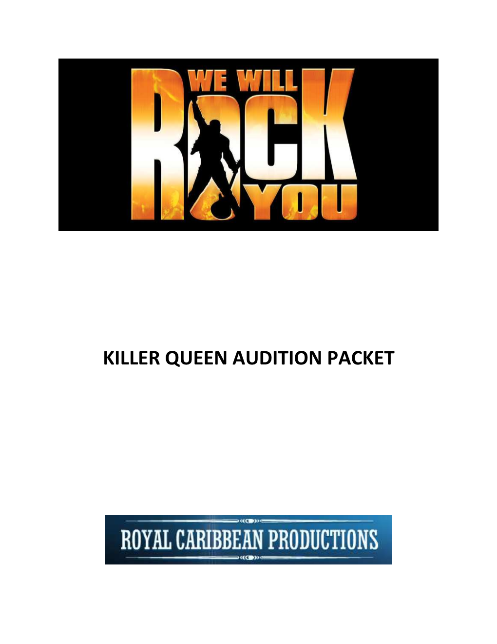 Killer Queen Audition Packet