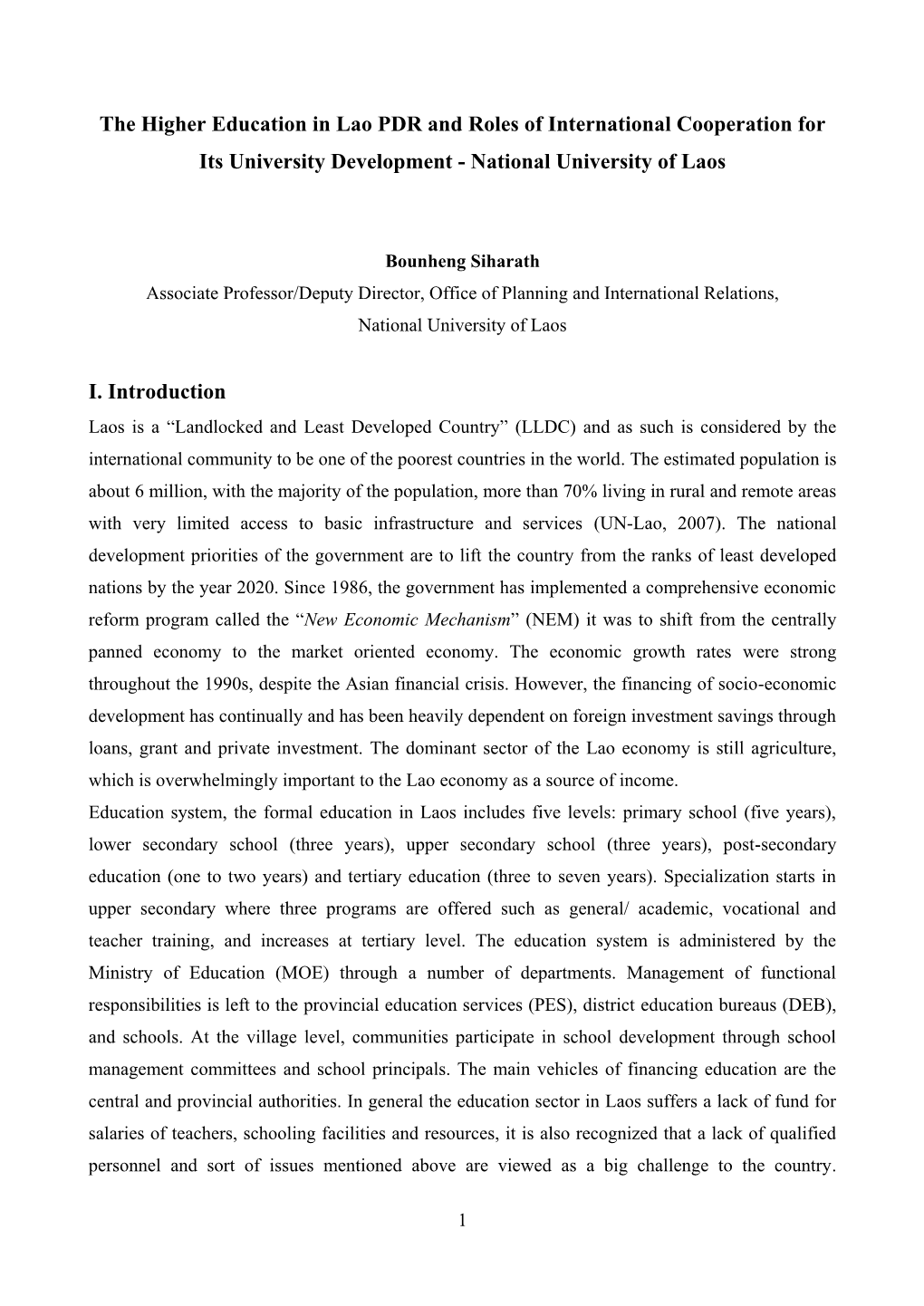 The Higher Education in Lao PDR and Roles of International Cooperation for Its University Development - National University of Laos