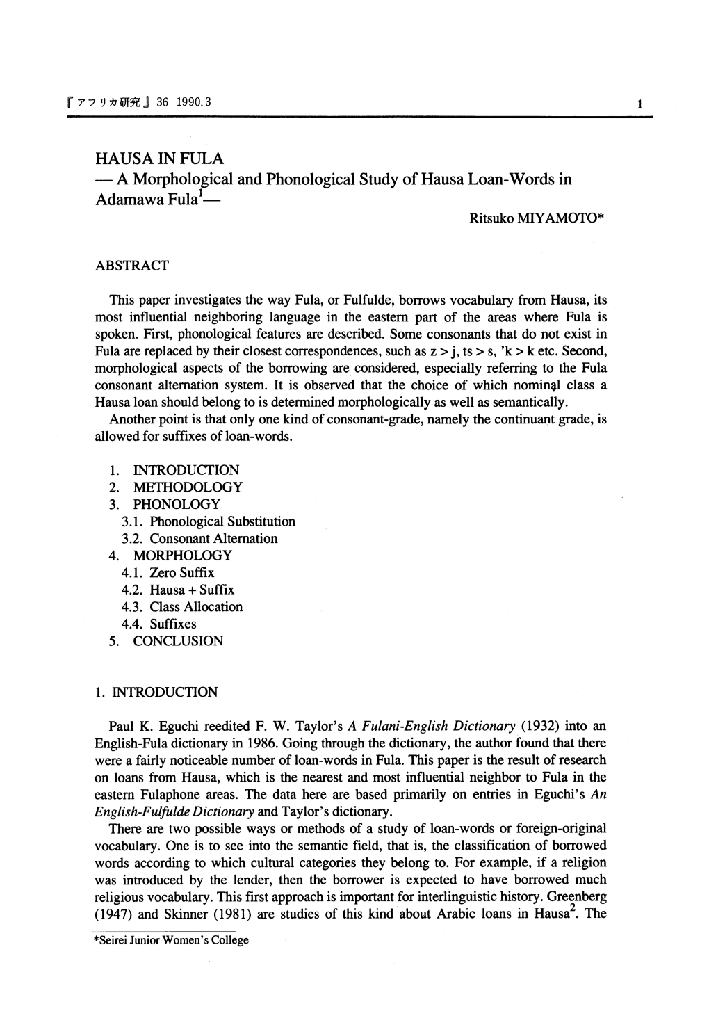 HAUSA in FULA -A Morphological and Phonological Study of Hausa Loan-Words in Adamawa Fulal1- Ritsuko MIYAMOTO*