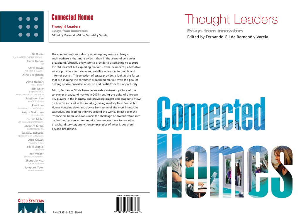 Thought Leaders Thought Leaders Essays from Innovators Essays from Innovators Edited by Fernando Gil De Bernabé Y Varela Edited by Fernando Gil De Bernabé Y Varela