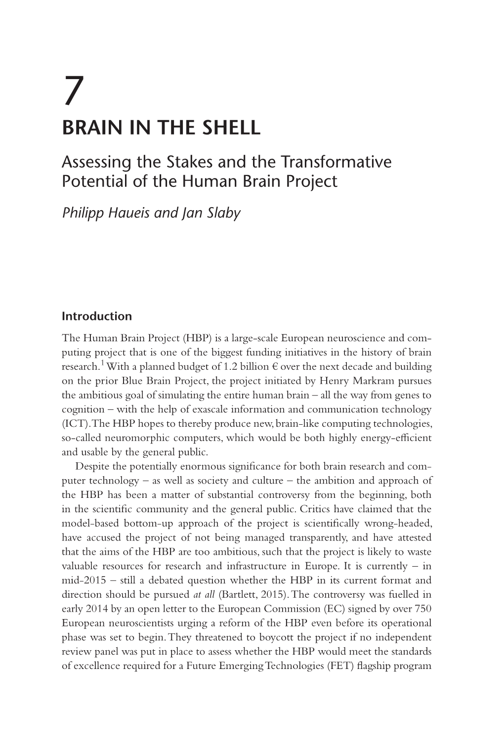 BRAIN in the SHELL Assessing the Stakes and the Transformative Potential of the Human Brain Project