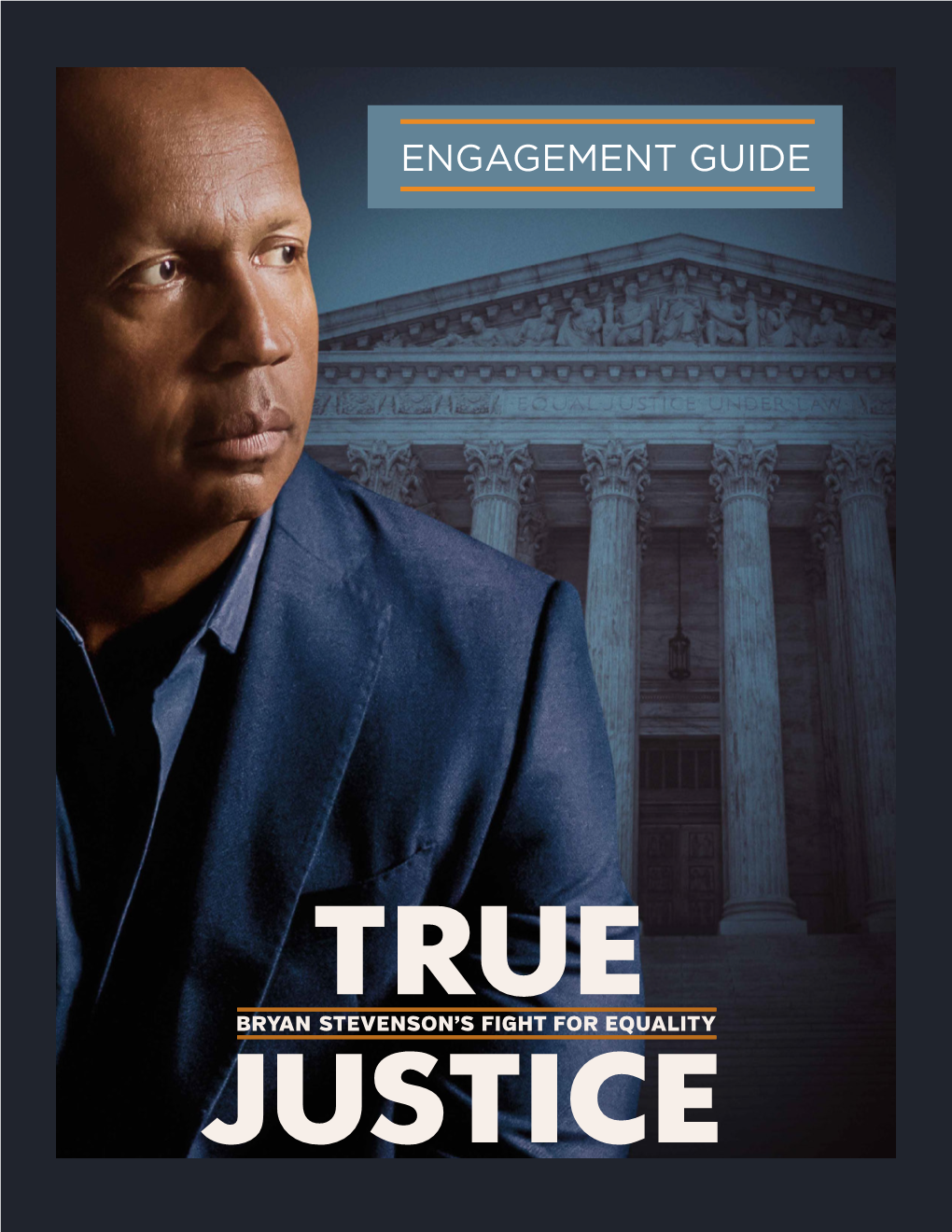 True Justice Engagement Guide