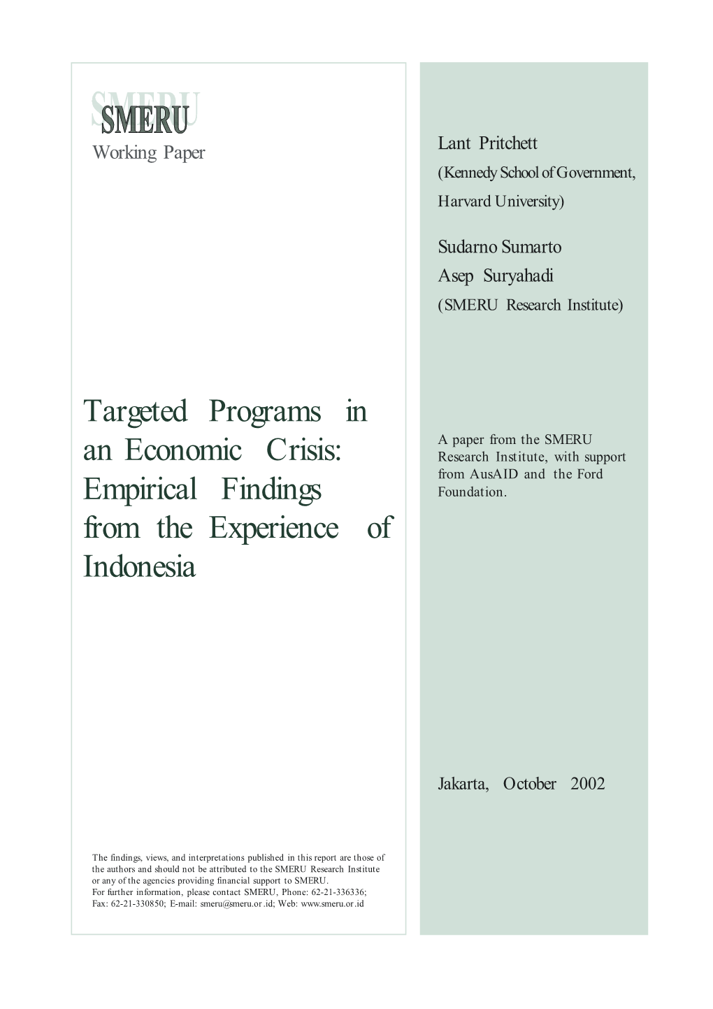 Targeted Programs in an Economic Crisis: Empirical Findings from the Experience of Indonesia