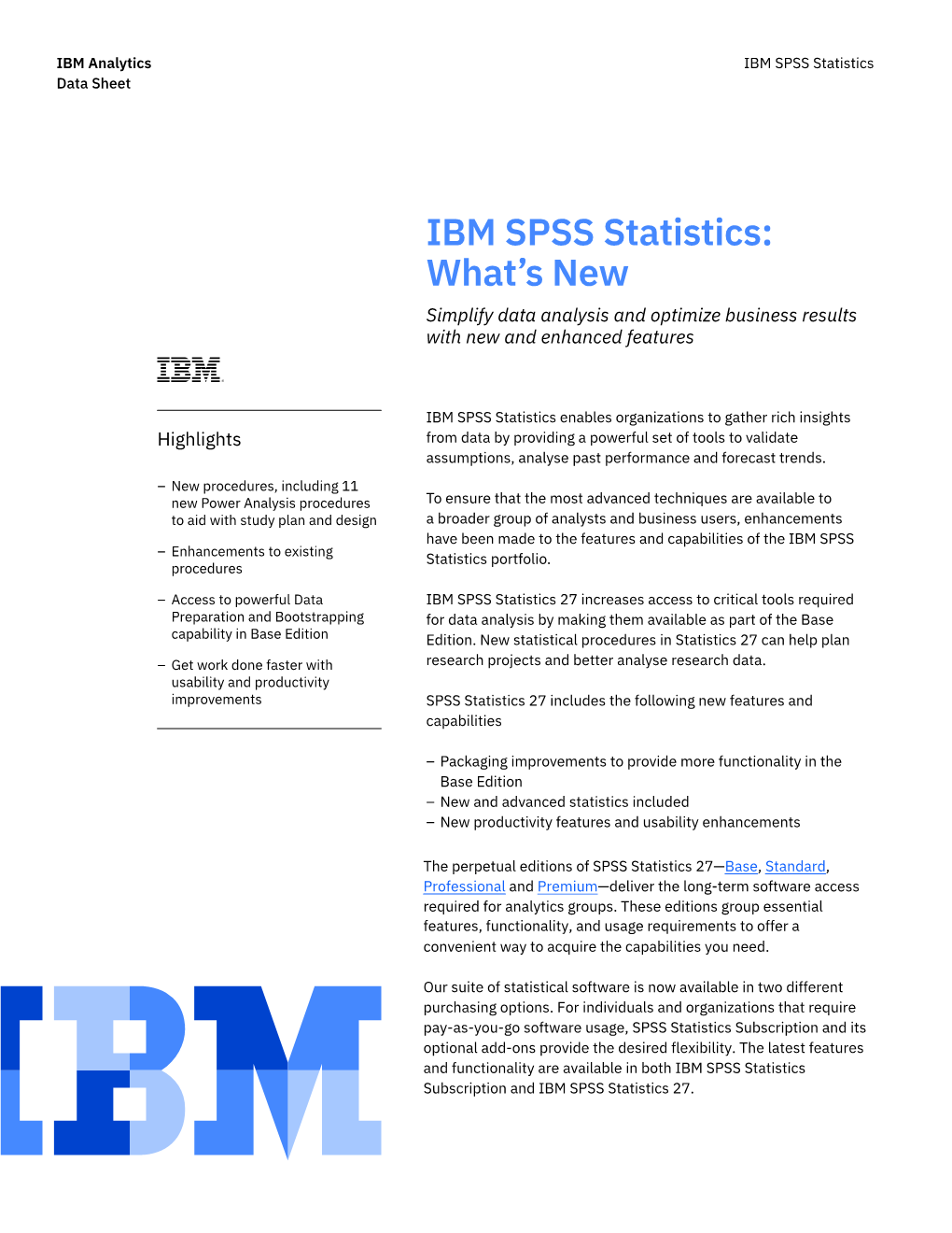 IBM SPSS Statistics: What's