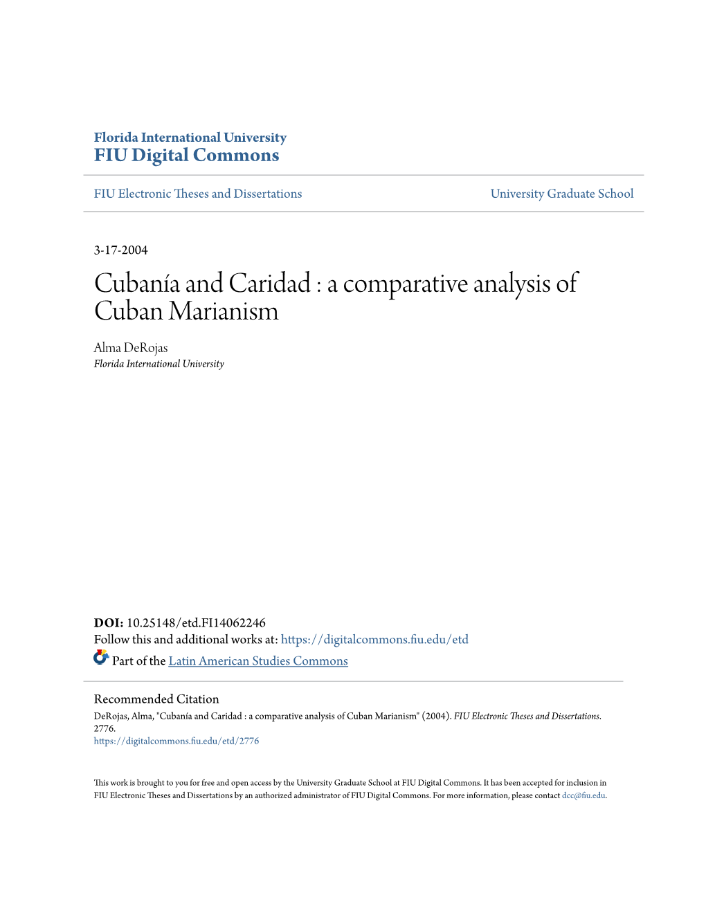 A Comparative Analysis of Cuban Marianism Alma Derojas Florida International University
