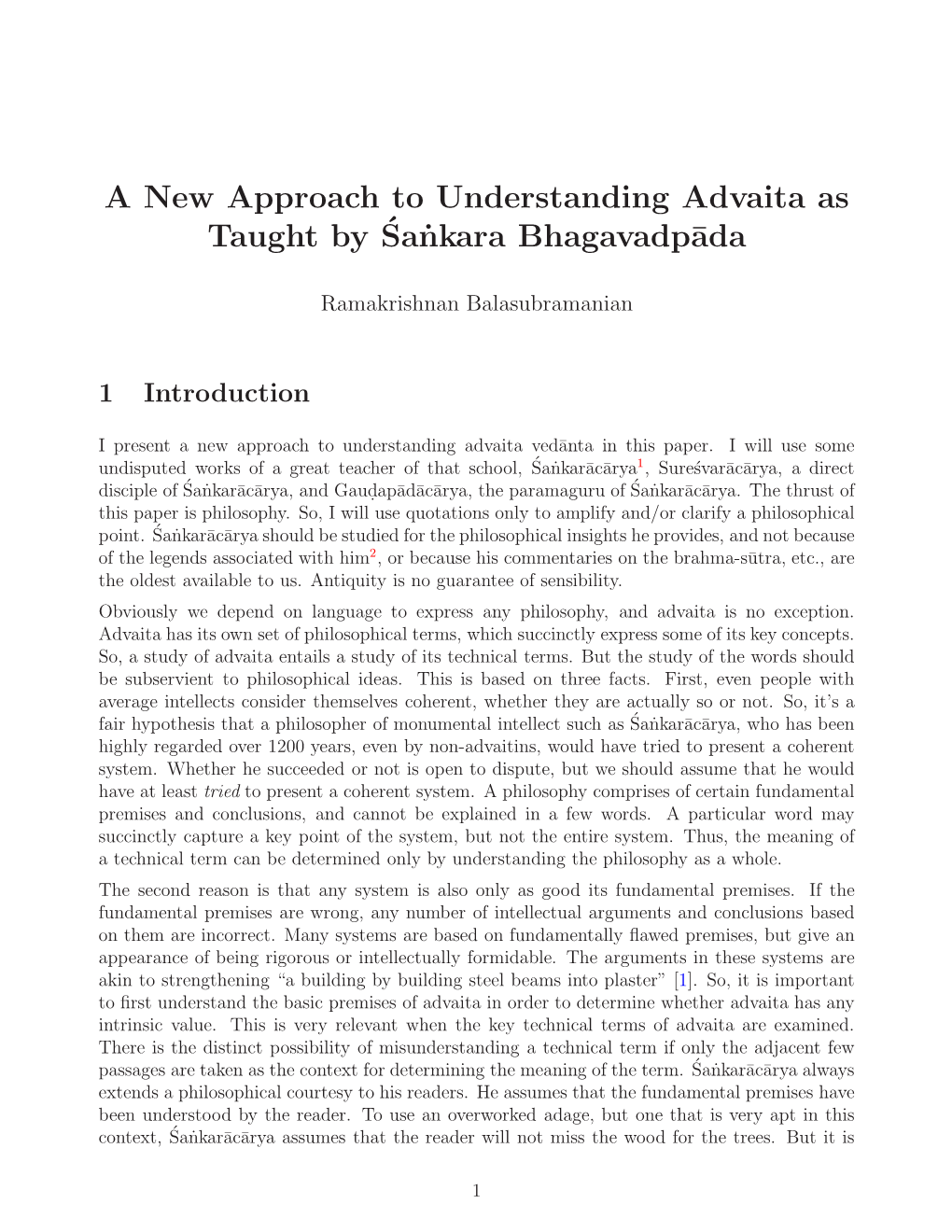 A New Approach to Understanding Advaita As Taught Bysa˙Nkara