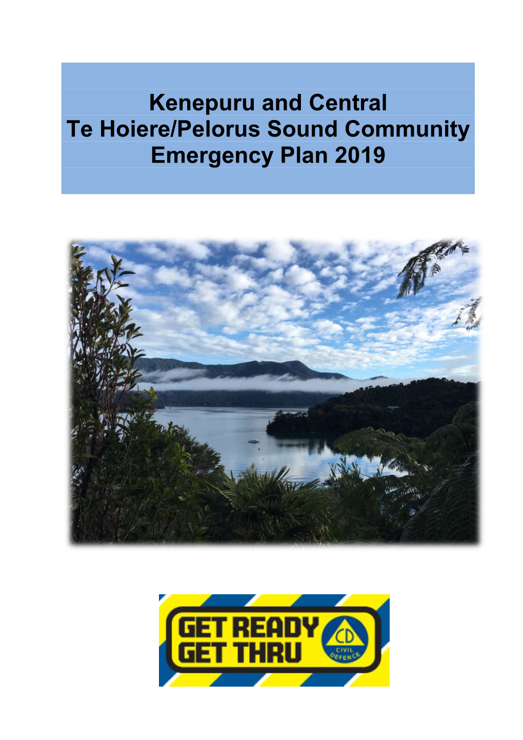 Kenepuru and Central Te Hoiere/Sounds Plan 2019