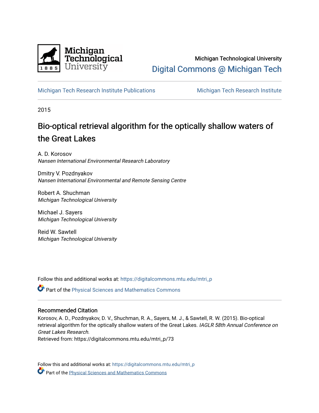 Bio-Optical Retrieval Algorithm for the Optically Shallow Waters of the Great Lakes