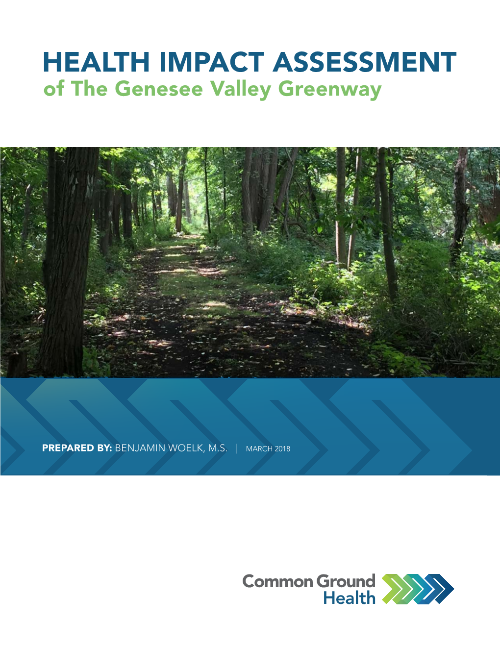 HEALTH IMPACT ASSESSMENT of the Genesee Valley Greenway