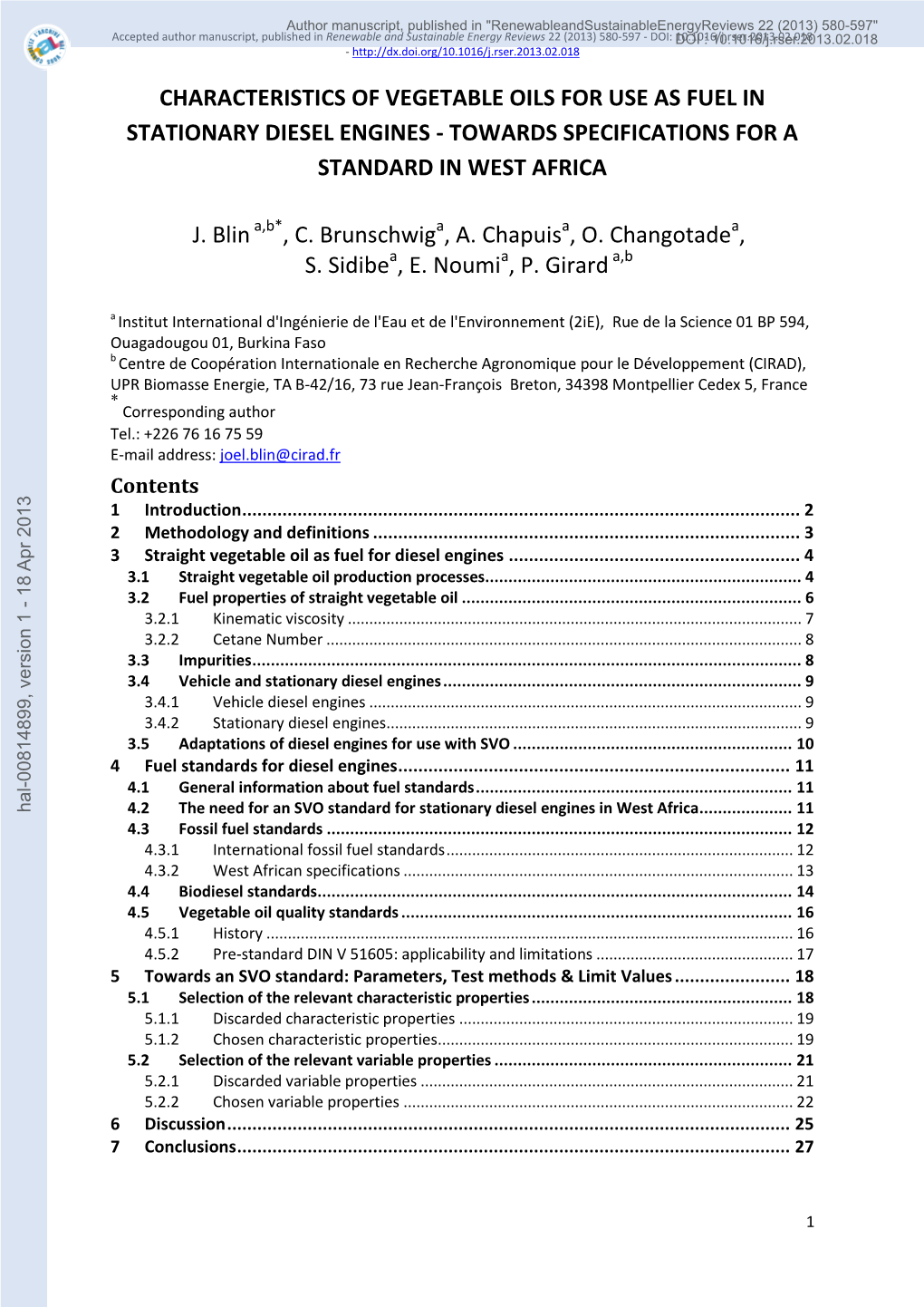 Characteristics of Vegetable Oils for Use As Fuel in Stationary Diesel Engines - Towards Specifications for a Standard in West Africa