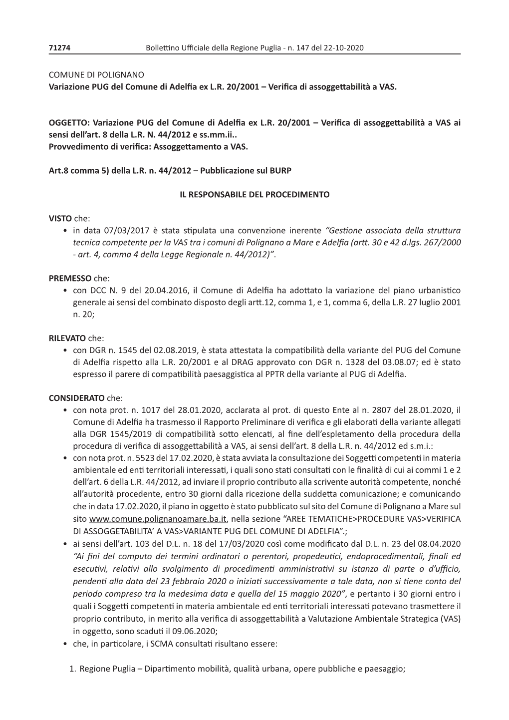 COMUNE DI POLIGNANO Variazione PUG Del Comune Di Adelfia Ex L.R. 20/2001 – Verifica Di Assoggettabilità a VAS