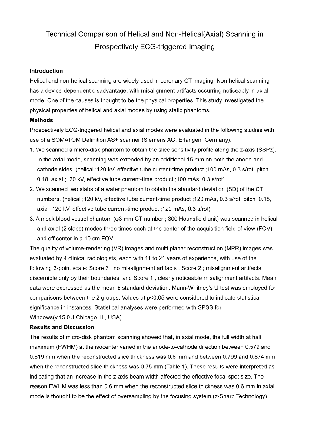 Technical Comparison of Helical and Non-Helical(Axial) Scanning in Prospectively ECG-Triggered