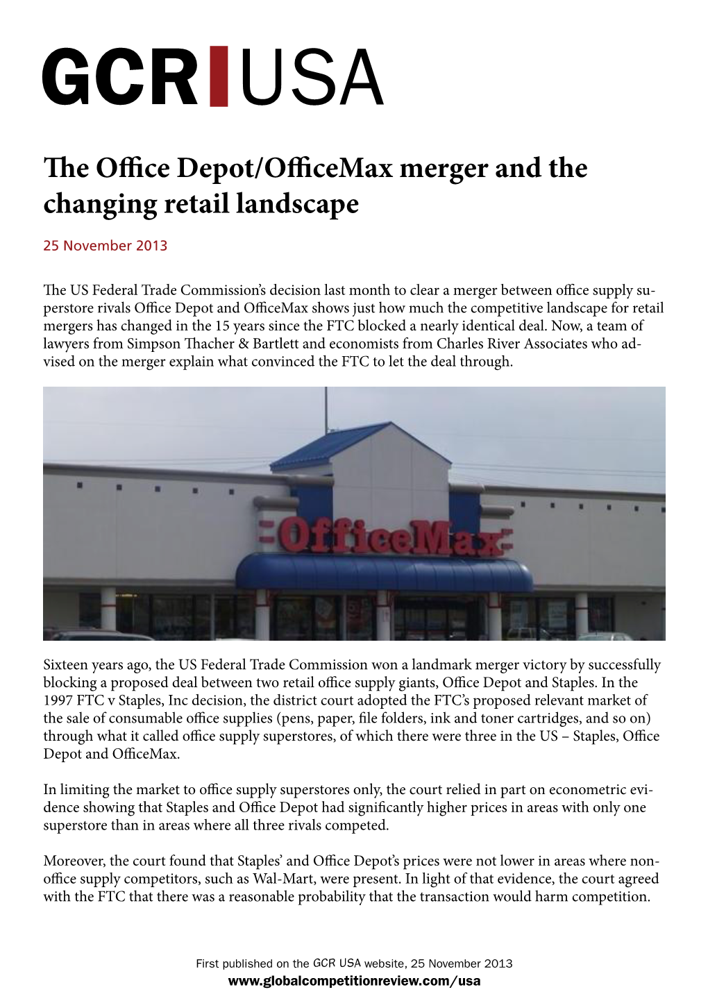 The Office Depot/Officemax Merger and the Changing Retail Landscape