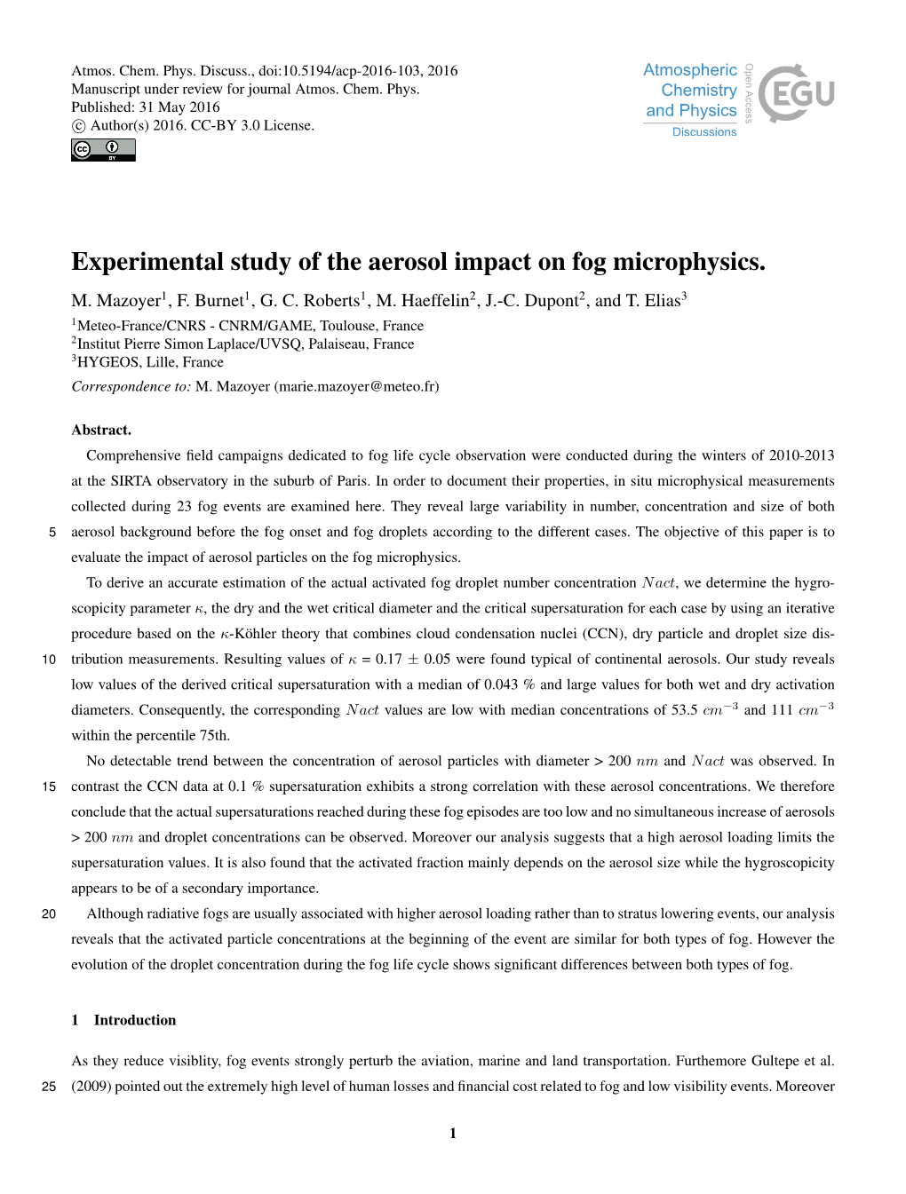 Experimental Study of the Aerosol Impact on Fog Microphysics. M