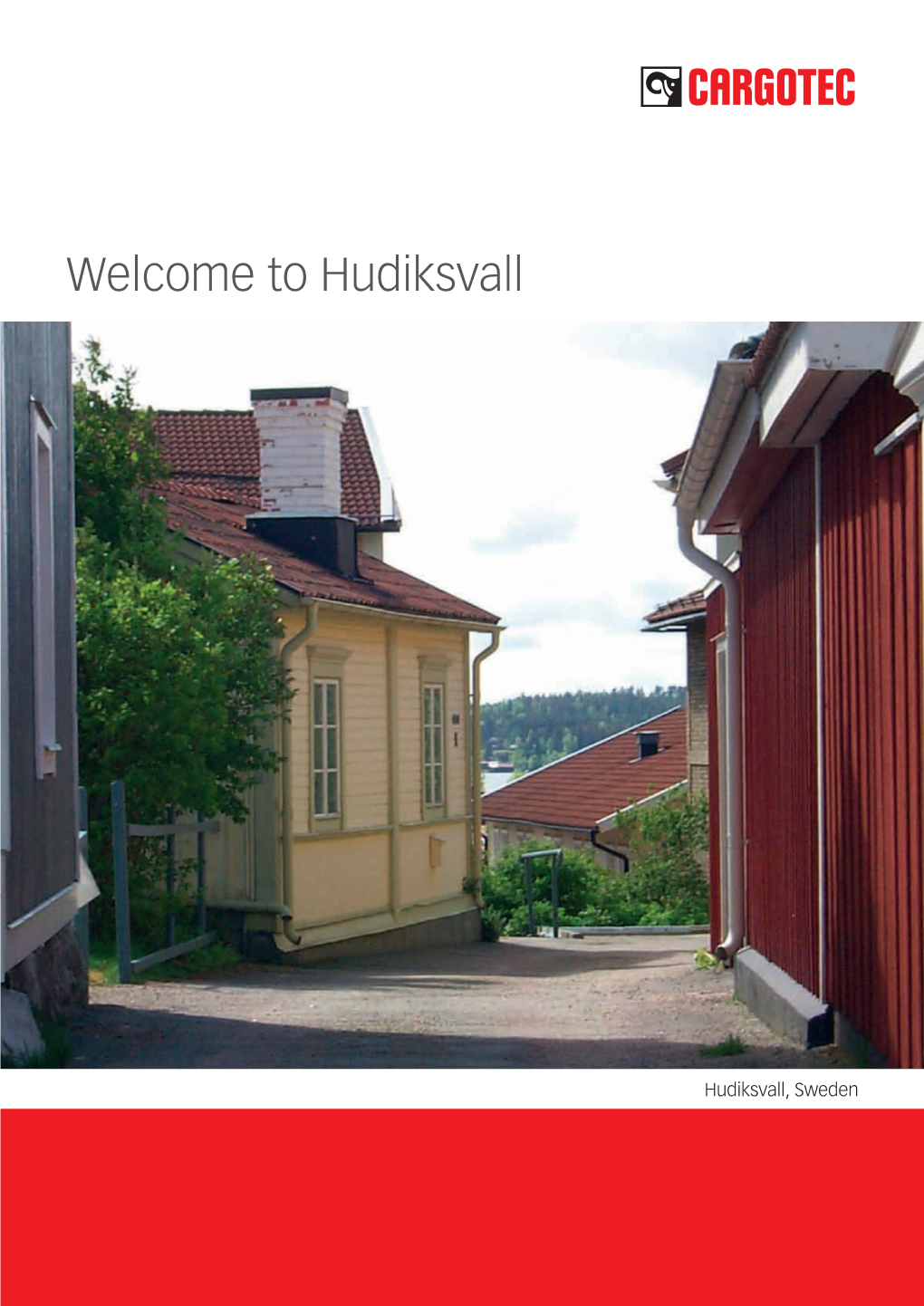 Welcome to Hudiksvall