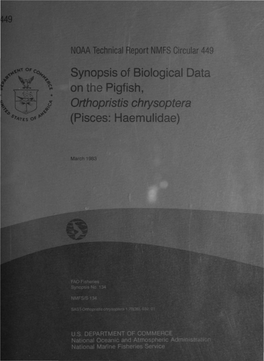 Synopsis of Biological Data on the Pigfish, Orthopristis Chrysoptera (Pisces: Haemulidae)